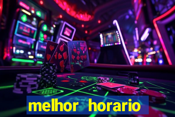 melhor horario jogar aviator